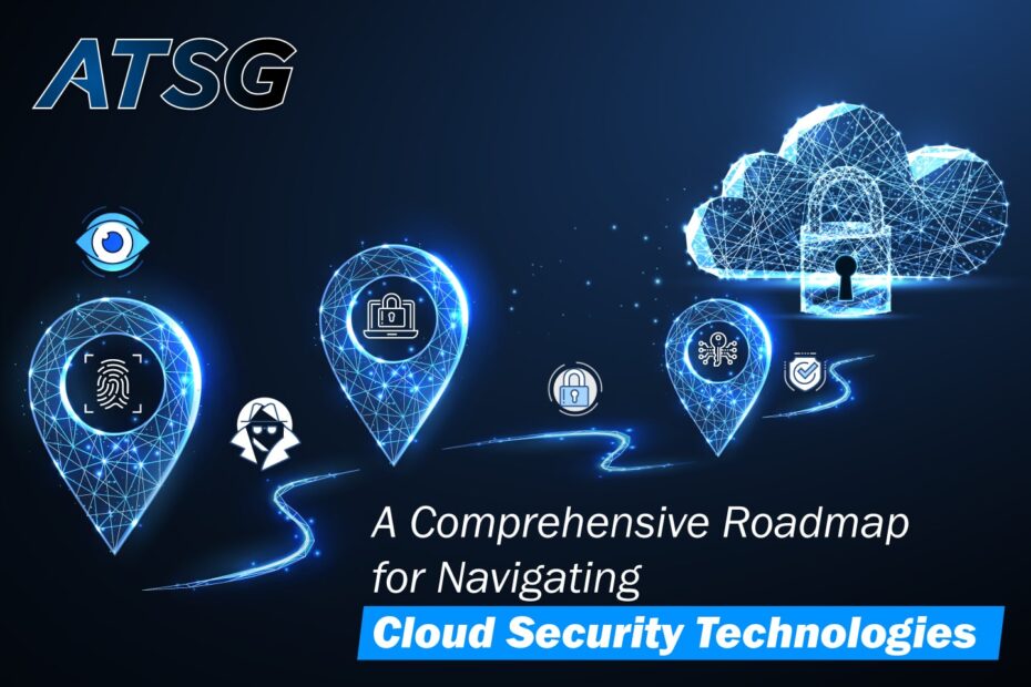A-Comprehensive-Roadmap-for-Navigating-Cloud-Security-Technologies-Featured
