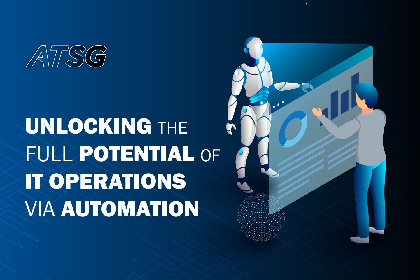 Unlocking the Full Potential of IT Operations via Automation
