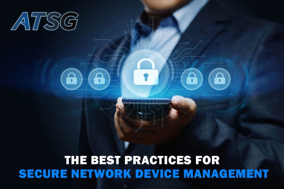 The-Best-Practices-for-Secure-Network-Device-Management-Featured