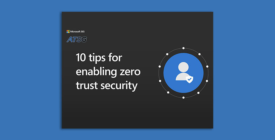 Tips-for-Enabling-Zero-Trust-Security
