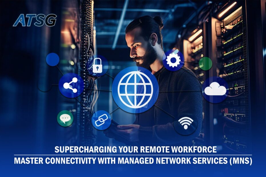 Supercharging Your Remote Workforce