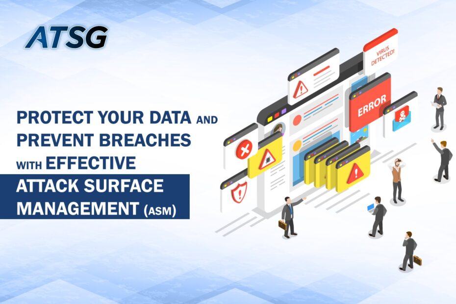 Protect-Your-Data-and-Prevent-Breaches-with-Effective-Attack-Surface-Management-Featured